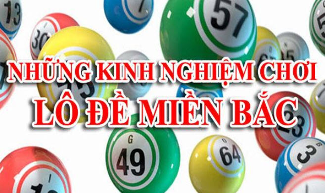 nhung-kinh-nghien-choi-lo-de-mien-bac soi cầu lô đề bạc nhớ chính xác